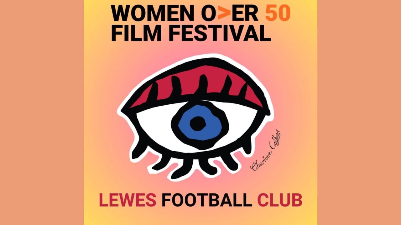 Women Over 50 Film Festival event on 4 Sept